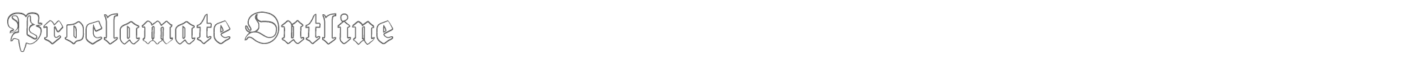 Proclamate proclamate Outline.ttf font preview